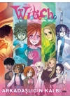 Disney Witch Arkadaşlığın Kalbi