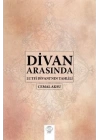 Divan Arasında - Lutfi Divanının Tahlili