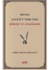 Divanu Lugatit - Türkteki Şiirler ve Atasözleri