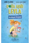 Doğa Aşığı Leyla - Vızıldayan Kargaşa