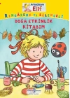 Doğa Etkinlik Kitabım - Arkadaşım Elif