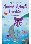 Doğa Savaşçıları-4 Amiral Ahtapot Harekâtı