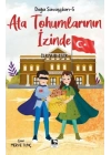 Doğa Savaşçıları-5 Ata Tohumlarının İzinde