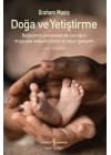 Doğa Ve Yetiştirme