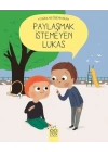 Doğruları Öğreniyorum - Paylaşmak İstemeyen Lukas