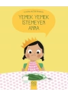 Doğruları Öğreniyorum - Yemek Yemek İstemeyen Anna