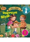 Doğruyu Söyle - Değerlere İlk Adım