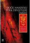Doğu Anadolu Türk Devletleri Tarihi