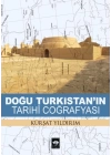 Doğu Türkistanın Tarihi Coğrafyası