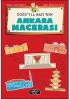 Doğuyla Batının Ankara Macerası