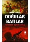 Doğular Batılar  Yirmi Beş Asırlık Savaş