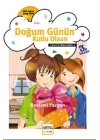 Doğum Günün Kutlu Olsun / Cerenin Maceraları 2