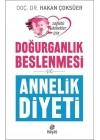 Doğurganlık Beslenmesi ve Annelik Diyeti
