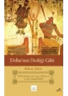 Dohanın Dediği Gibi