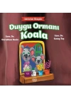 Doktordan Hikâyeler Duygu Ormanı Koala
