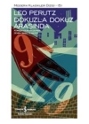 Dokuzla Dokuz Arasında - Modern Klasikler Dizisi