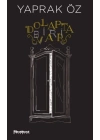 Dolapta Biri Var