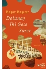 Dolunay İki Gece Sürer