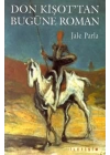 Don Kişottan Bugüne Roman