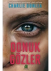 Donuk Gözler
