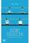 Dört Gelecek - Kapitalizmden Sonra Hayat