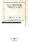 Dört Oyun İhtiyatsızlık - Taşralı Kadın - Ana Yolda Konuşma - Sorrentoda Bir Akşam