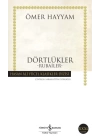 Dörtlükler Hayyam - Hasan Ali Yücel Klasikleri