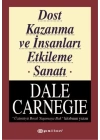 Dost Kazanma ve İnsanları Etkileme Sanatı