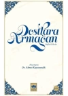 Dostlara Armağan - Tuhfetül İhvan
