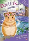 Dostluk Ormanı 9 - Şeker Lezizkırıntıya Ne Oldu