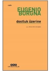 Dostluk Üzerine