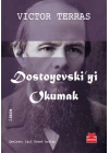 Dostoyevskiyi Okumak