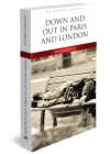 Down And Out In Paris And London - İngilizce Klasik Roman