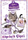 Dr. Pisikedi Kurtarmaya Hazır: Köpekçik Çiçek