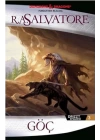 Drizzt Efsanesi 3 - Göç