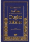 Dualar ve Zikirler (17x24) / El-Ezkar Resullahın Dilinden  (İthal Kağıt)
