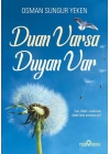 Duan Varsa Duyan Var