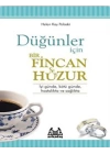 Düğünler İçin Bir Fincan Huzur