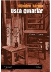 Dünden Yarına Usta Çınarlar
