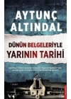 Dünün Belgeleriyle Yarının Tarihi
