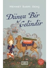 Dünya Bir Gelindir