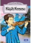 Dünya Çocuk Klasikleri Dizisi Küçük Kemancı