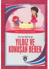 Dünya Çocuk Klasikleri - Yıldız ve Konuşan Bebek