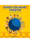 Dünya Çocukları Tanışıyor