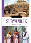 Dünya Dinlerinden - Süryanilik