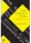 Dünya Edebiyatının Ekolojisi - İlkçağlardan Günümüze