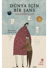 Dünya İçin Bir Şans