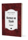 Dünya Klasikleri - Kırmızı ve Siyah
