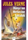 Dünyanın Merkezine Yolculuk