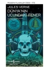 Dünyanın Ucundaki Fener - Modern Klasikler Dizisi